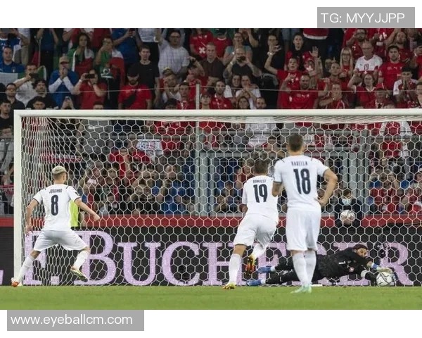 意大利足球：成功晋级欧洲杯决赛，瑞士队的挑战与意大利的辉煌时刻